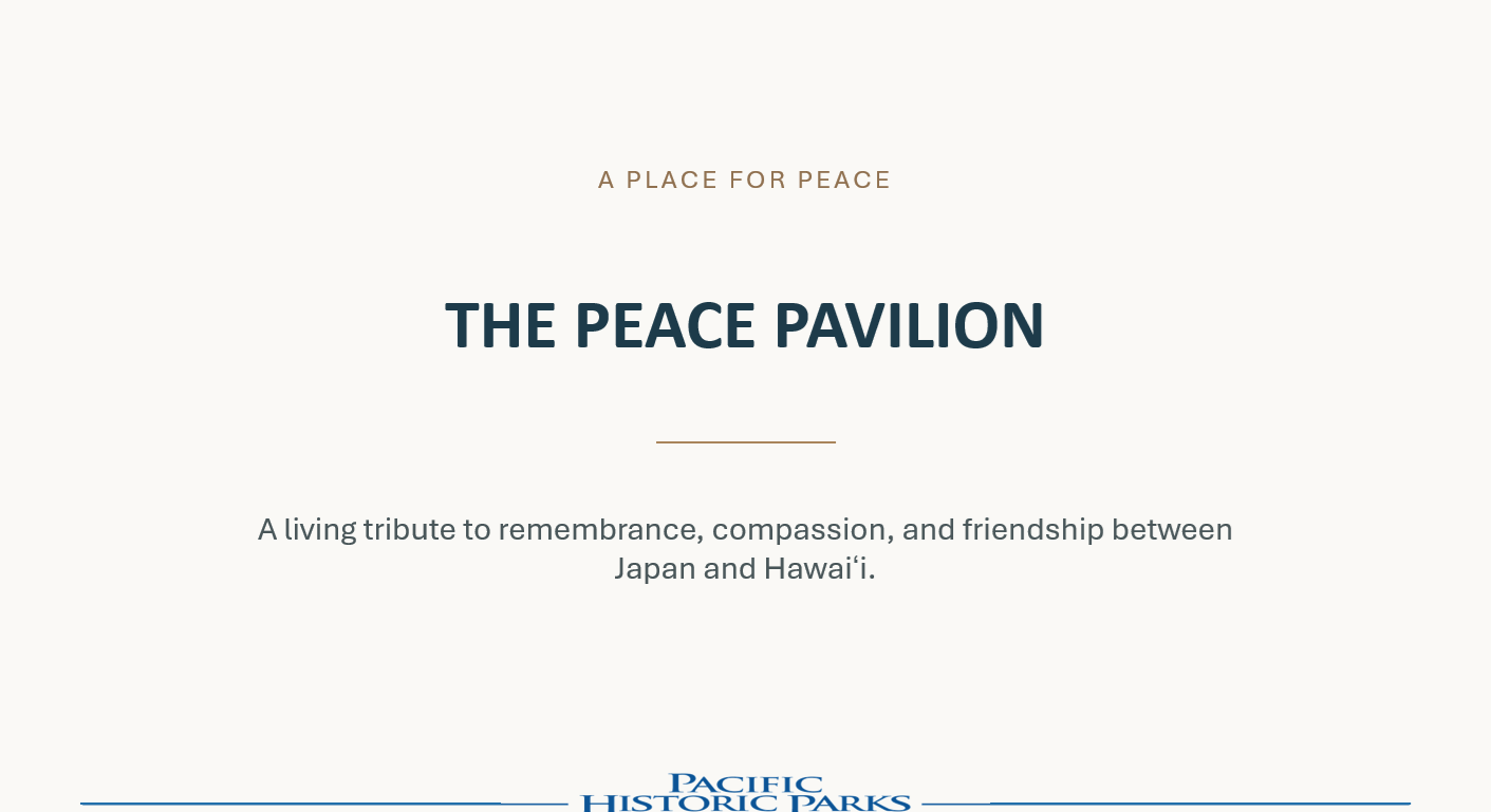 THE PEACE PAVILION。日本とハワイの友情、追悼と思いやりを未来へつなぐプロジェクトの紹介画像。